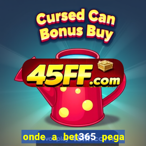 onde a bet365 pega as estatisticas